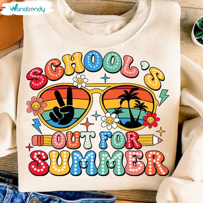School S Out For Summer Shirt, Funny Last Day Of School Unisex Hoodie Crewneck Sweatshirt
