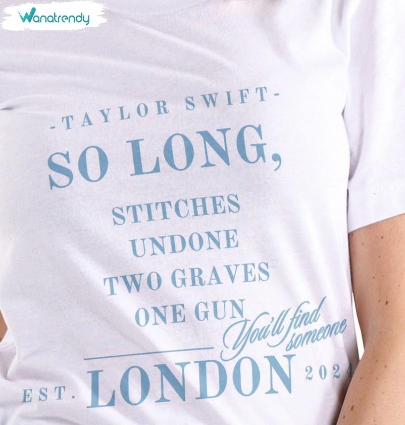 So Long London Taylor Swift Long Sleeve Tee Tops