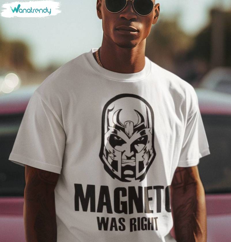 Awesome Magneto Was Right Shirt, Trendy Xmen 97 Crewneck Long Sleeve