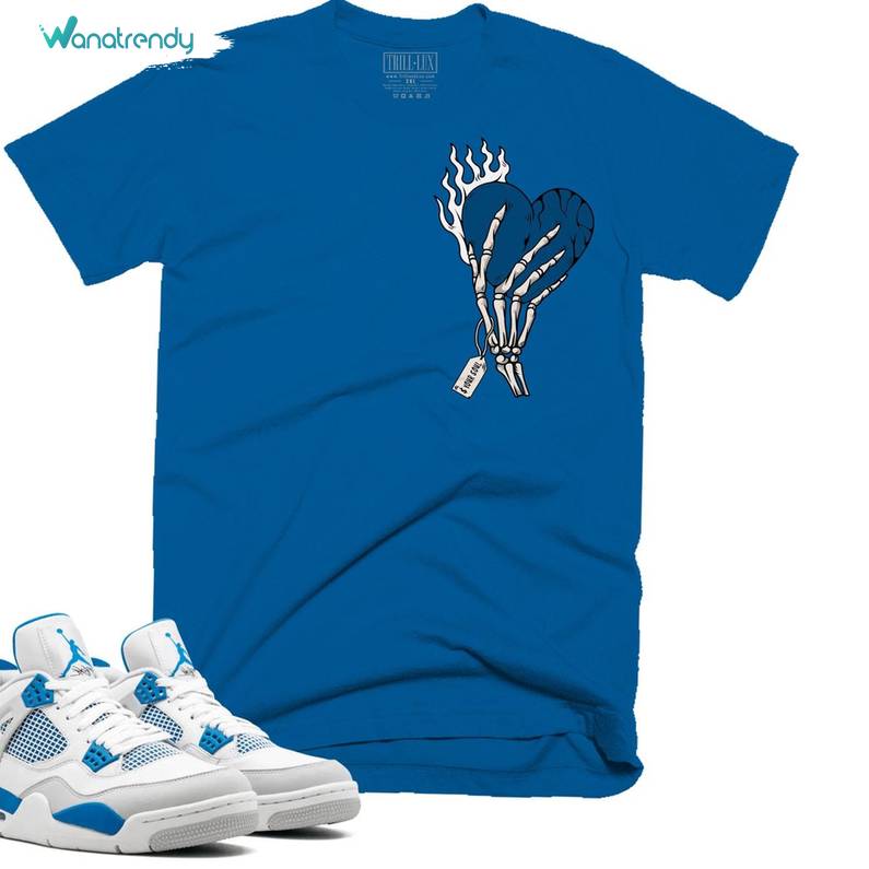 Creative Heart On Fire Jordan 4 Military Blue Sweatshirt , Trendy Jordan 4 Military Blue Shirt Crewneck
