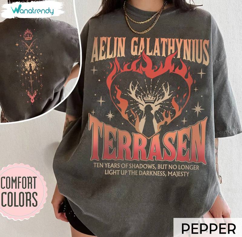 Unique Aelin Galathynius Fireheart T Shirt , Comfort The Thirteen Throne Of Glass Shirt Aelin Galathynius Fireheart Shirt