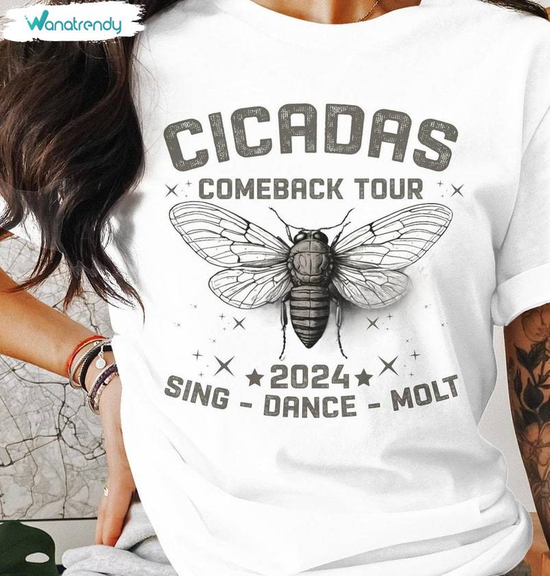 New Rare The Cicadas Sing 2024 Unisex T Shirt , Comfort Cicada Comeback Tour Shirt Short Sleeve
