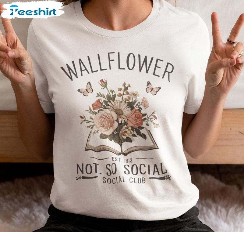 Awesome Wallflower Not So Social Sweatshirt , Trendy Penelope And Colin Bridgerton Shirt Sweater