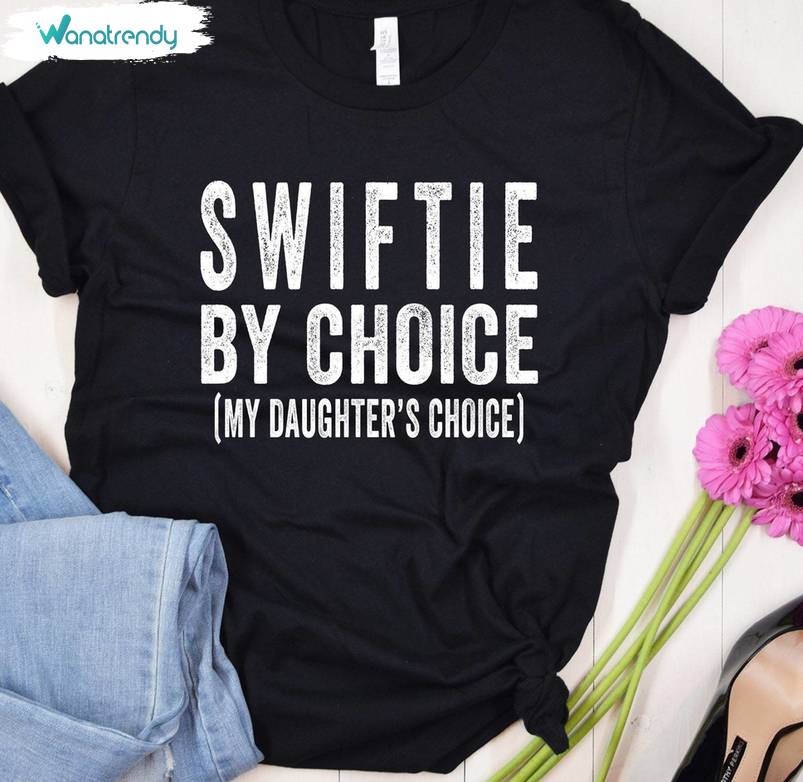 Swiftie Version Unisex Hoodie, New Rare Swiftie By Choice Shirt Long Sleeve