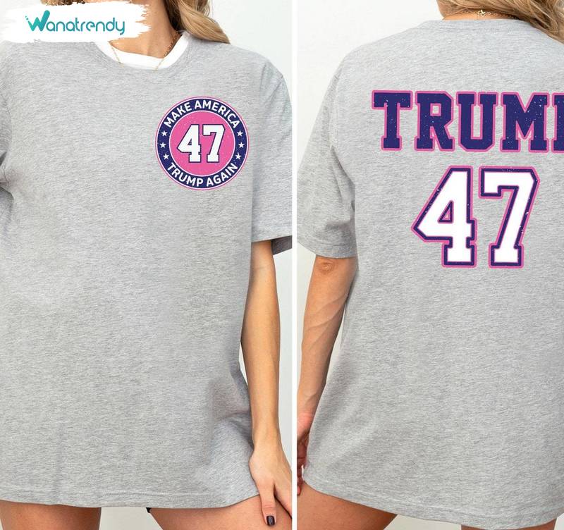 Cool Design Trump 47 Shirt , New Rare July 4th Sweatshirt Unisex Hoodie