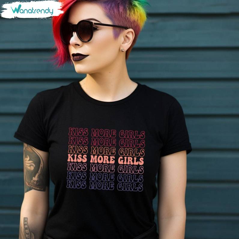 Kiss More Girls Cool Design Shirt , New Rare Lesbian Unisex T Shirt Short Sleeve