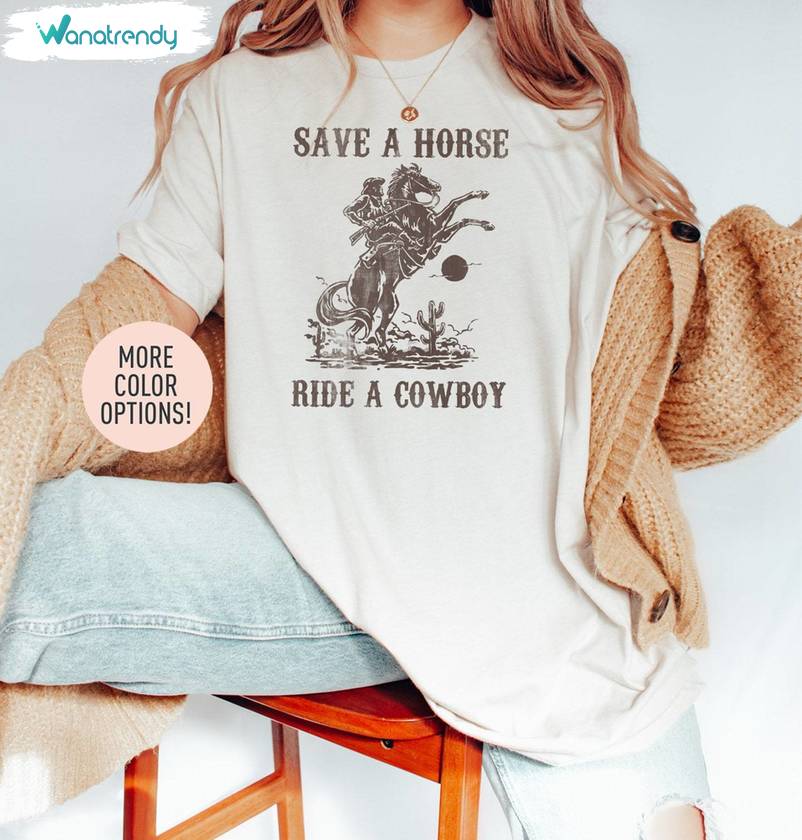 Western Cowgirls Unisex Hoodie, Trendy Save A Horse Ride A Cowgirl Shirt Tee Tops