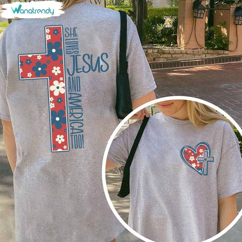 4th Of July Unisex Hoodie , Limited She Loves Jesus And America Too Shirt Tank Top