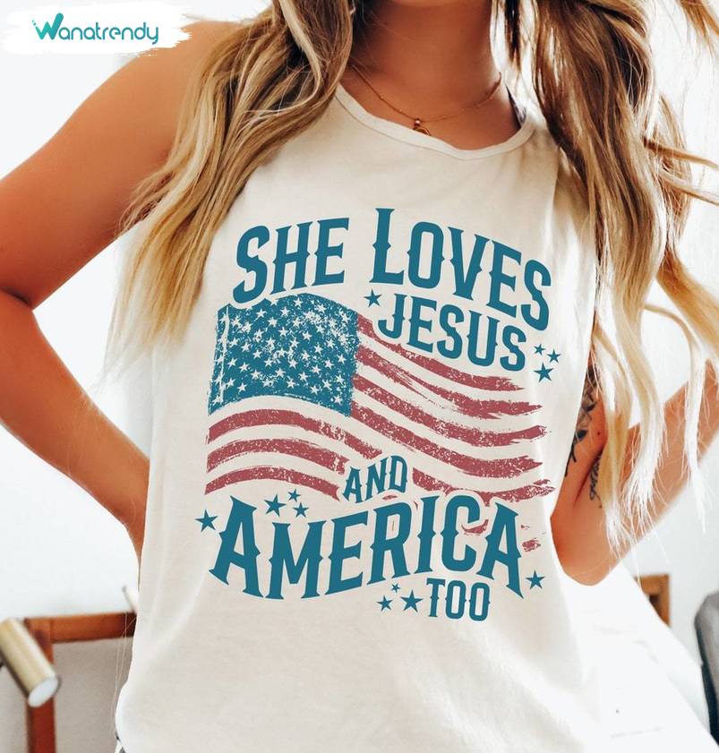 America Flag Inspired Unisex Hoodie, Trendy She Loves Jesus And America Too Shirt Tee Tops