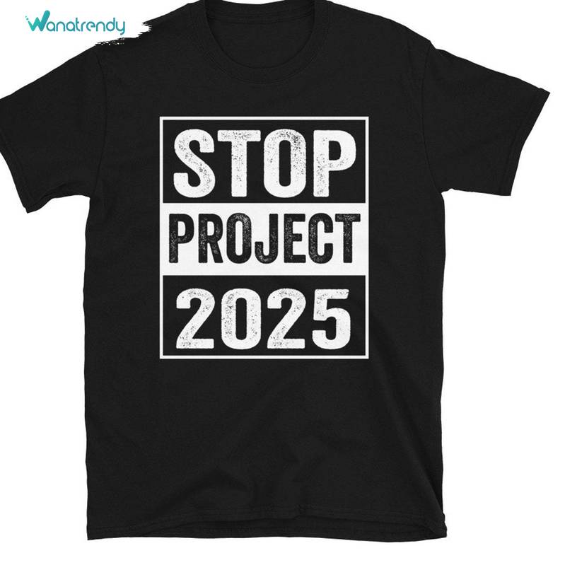 Unique Stop Project 2025 Shirt, Pro Democracy Vote Biden Tee Tops Unisex Hoodie