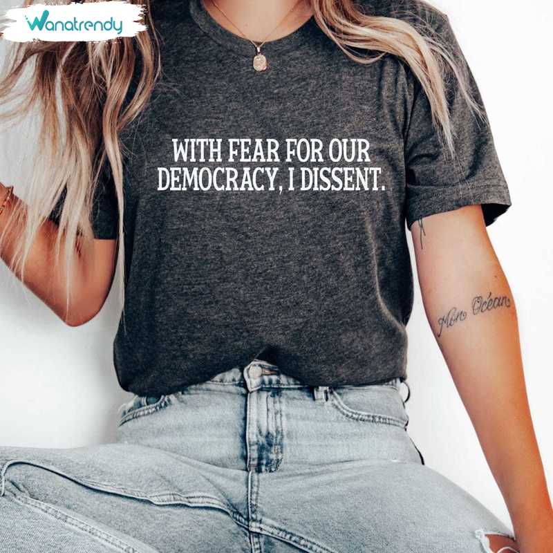 Vintage With Fear For Our Democracy I Dissent Shirt, Immunity Lawyer Crewneck Sweatshirt