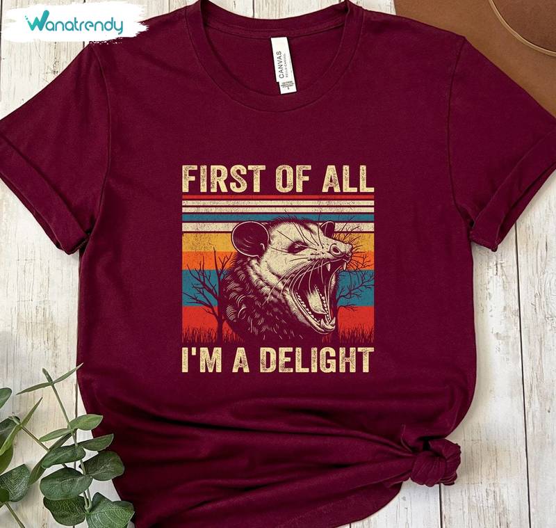 First Of All I'm A Delight Shirt, Self Love Quotes Tanktop T-Shirt