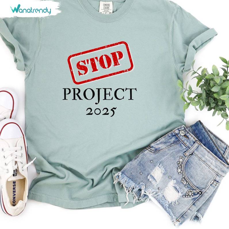 Neutral Stop Project 2025 Shirt, Pro Democracy Leftist Tee Tops T-Shirt