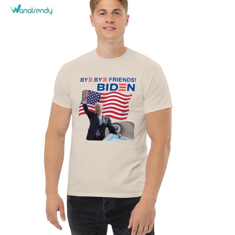 Bye Bye Joe Biden Shirt, Biden Bows Out Unisex T Shirt Crewneck