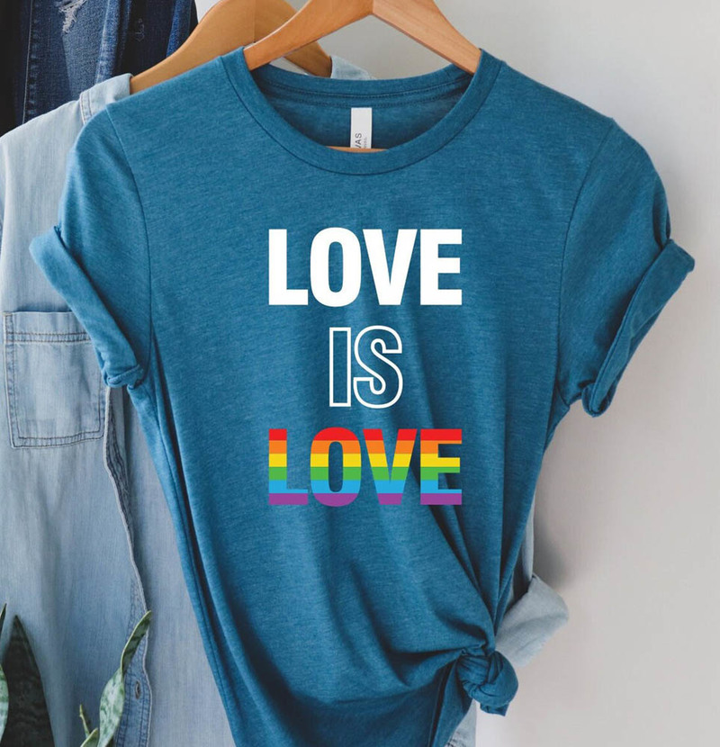 Love Is Love Lgbqt Pride Shirt