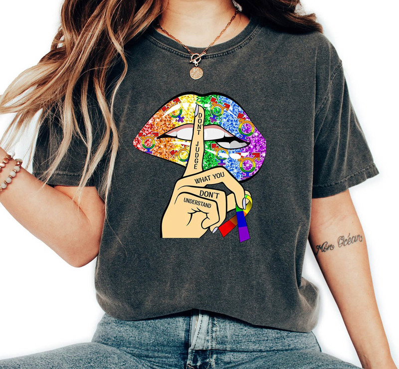 Don't Judge What You Can't Understand Lgbtq Be Kind Shirt