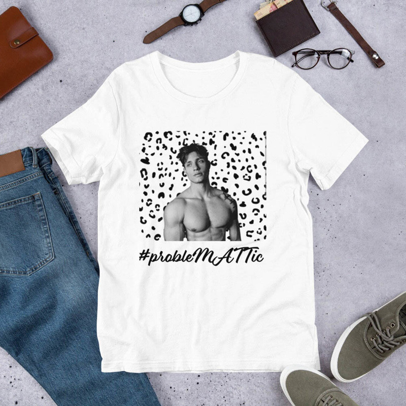Problemattic Matt Rife Cool Design Shirt For All People