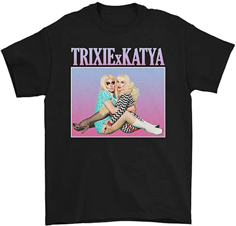 The Trixie And Katya Show Funny Shirt, Katya Zamolo Dchikova Unisex Hoodie Crewneck