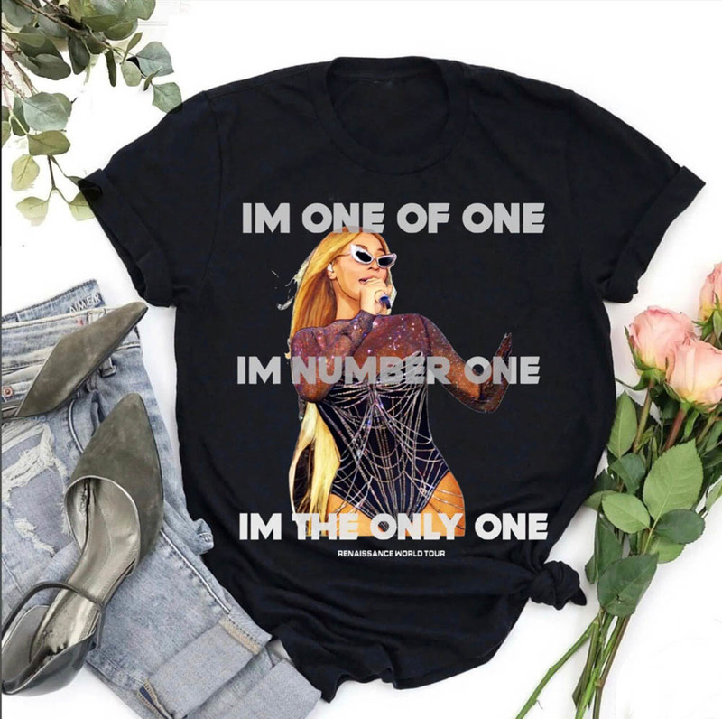 Yonce Renaissance World Tour Shirt, Im One Of One Bey Concert Unisex T-Shirt Tee Tops
