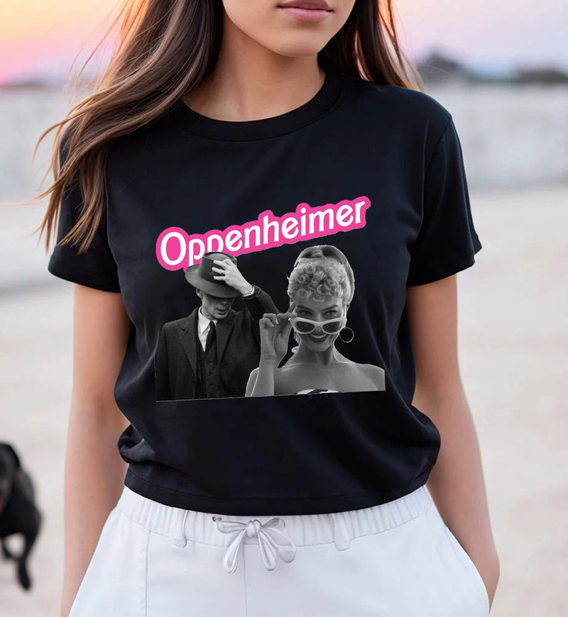 Barbie Oppenheimer Funny Shirt, Barbie Moive Unisex Hoodie Short Sleeve