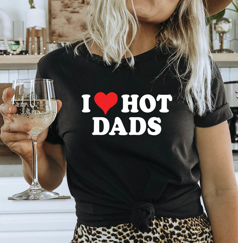 Retro I Heart Hot Dad Shirt, Best T-Shirt Sweater On Father Day