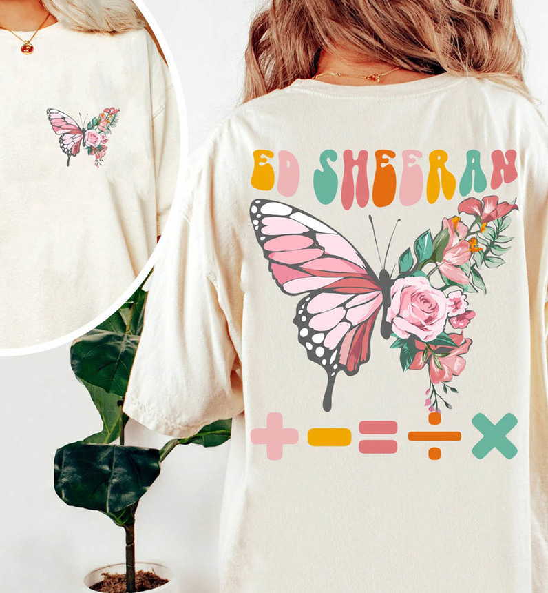 Butterfly Ed Sheeran Shirt , The Mathematics World Tour Sweatshirt Unisex T-Shirt