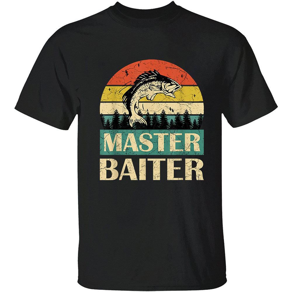 Master Baiter Shirt For Every Style