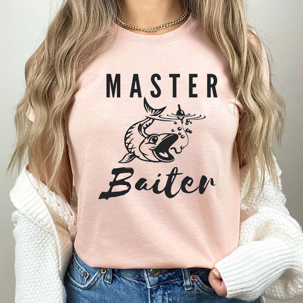 Eye-Catching Master Baiter Shirt For Woman