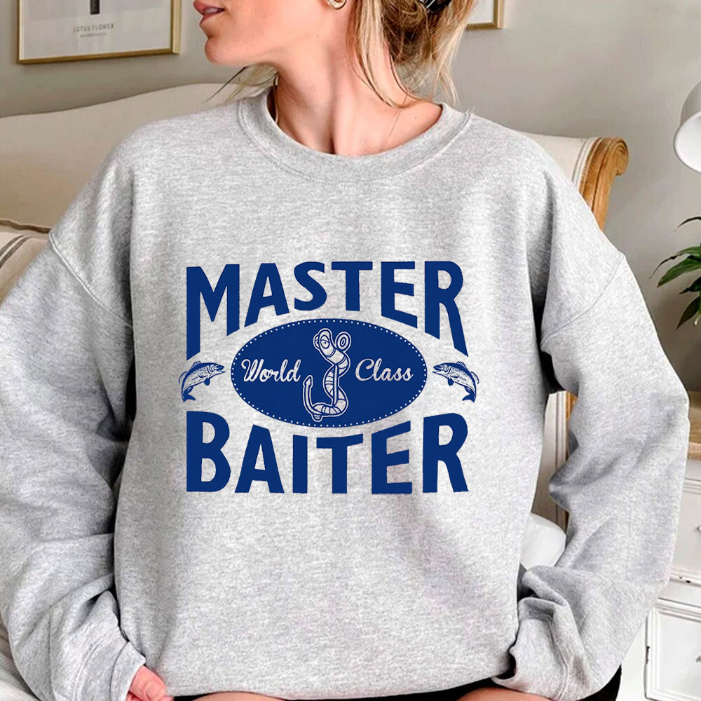 Fashionable Master Baiter Sweatshirt For Every Party