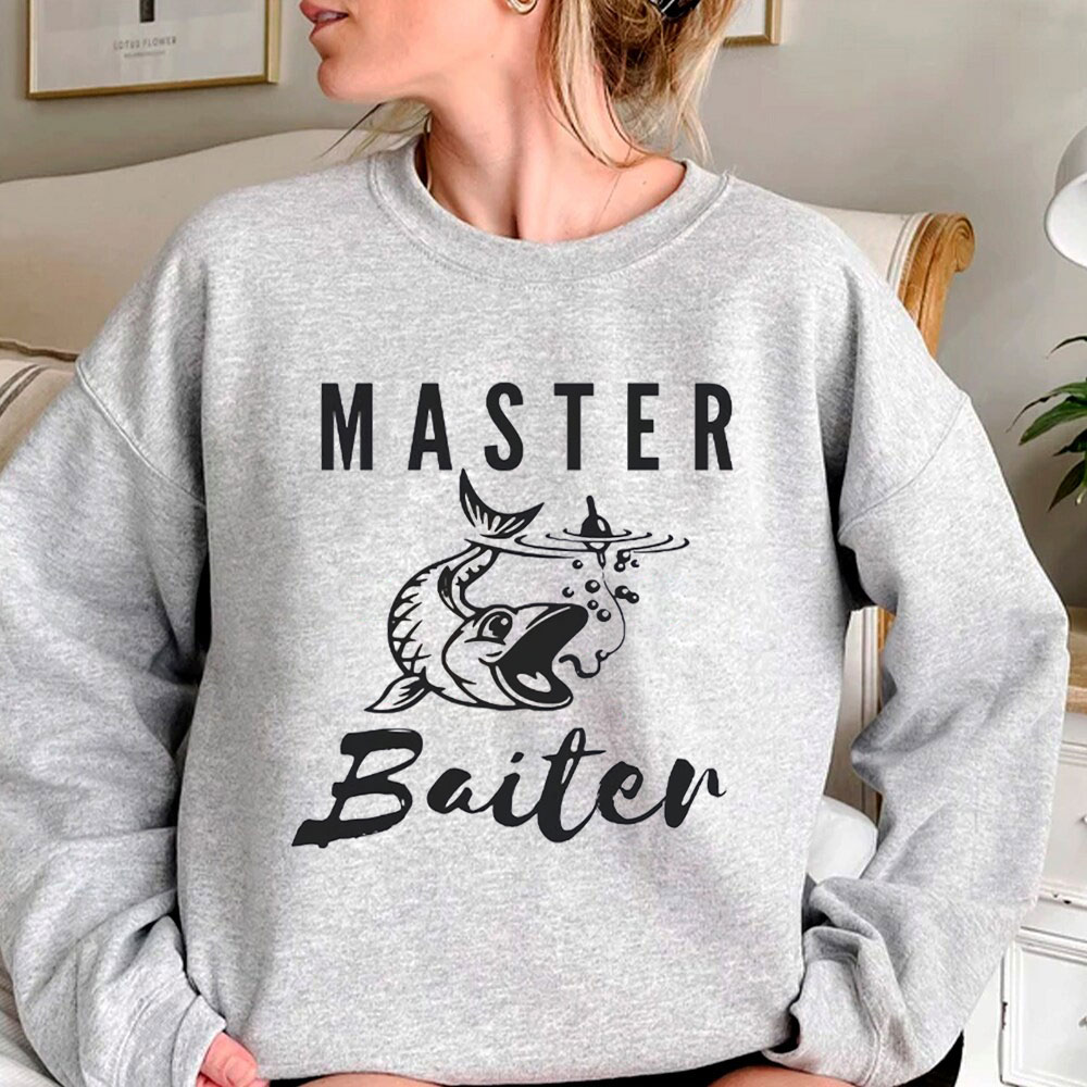 Eye-Catching Master Baiter Sweatshirt For Woman