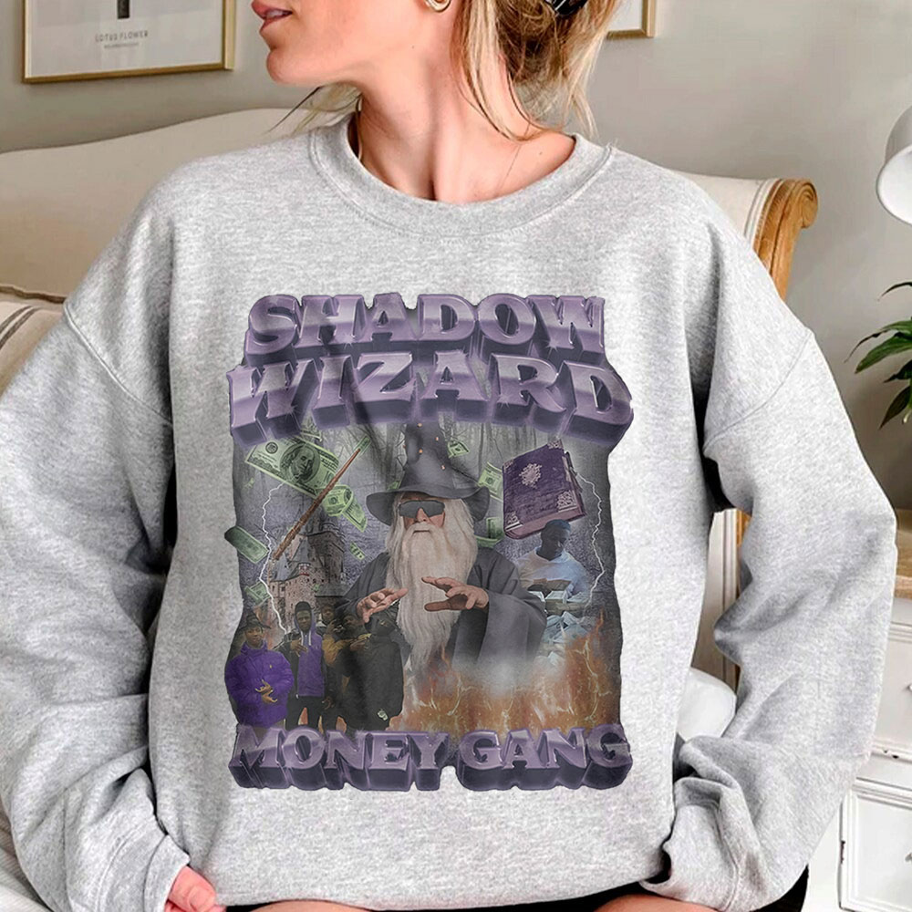 Shadow Wizard Money Gang Meme Cute Sweatshirt